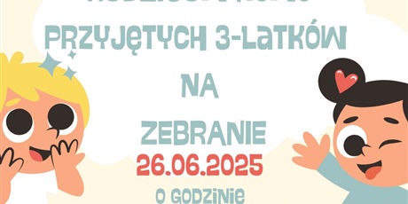 Zebranie dla przyszłych 3-latków